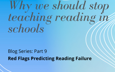 Part 9: Red Flags Predicting Reading Failure